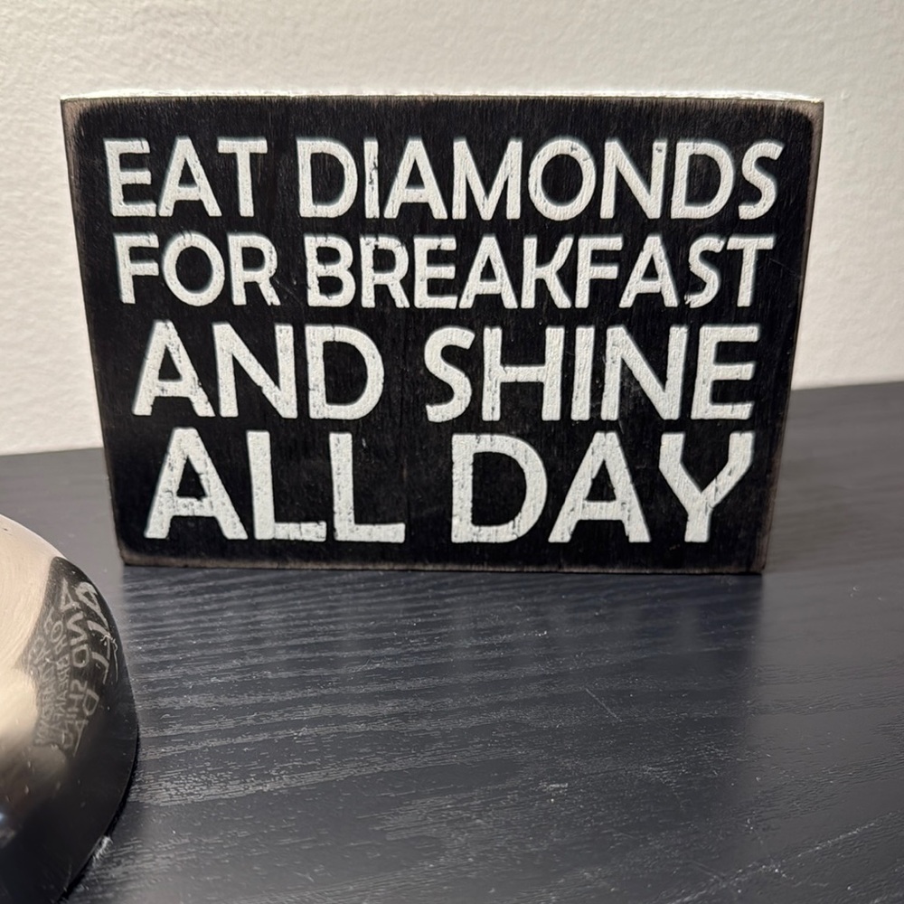 Eat Diamonds for Breakfast Decorative Wooden Rustic Block Decor